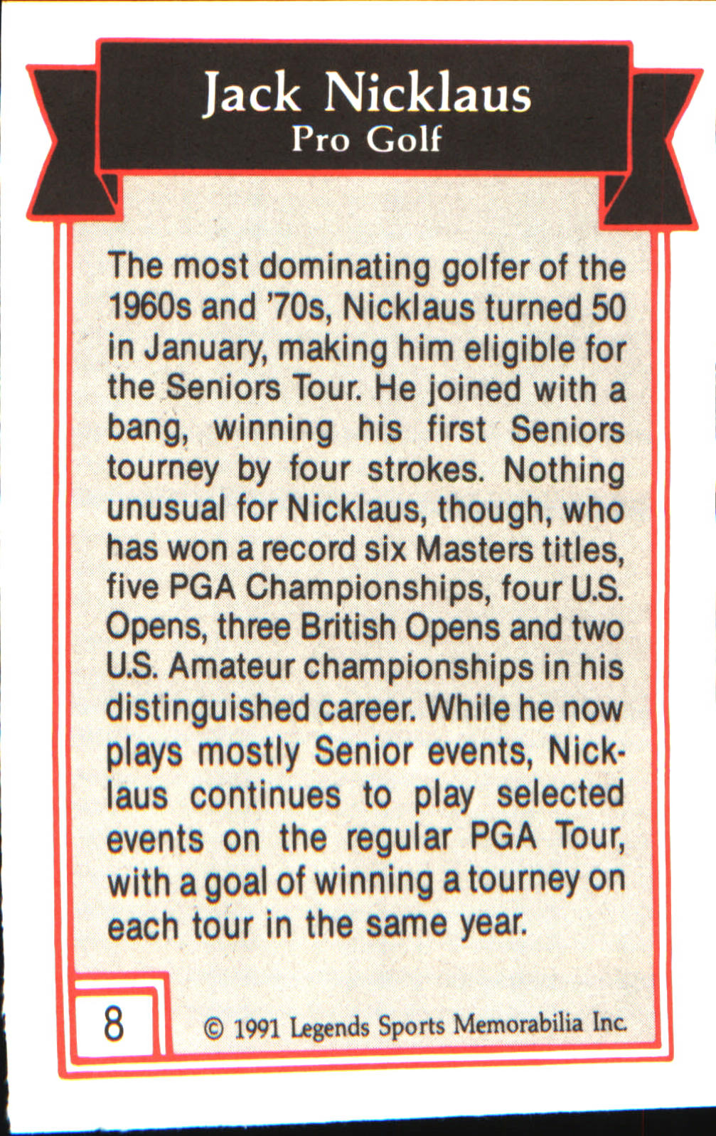 1991 Legends Sports Memorabilia #8 Jack Nicklaus - Veteran Sports Cards FL