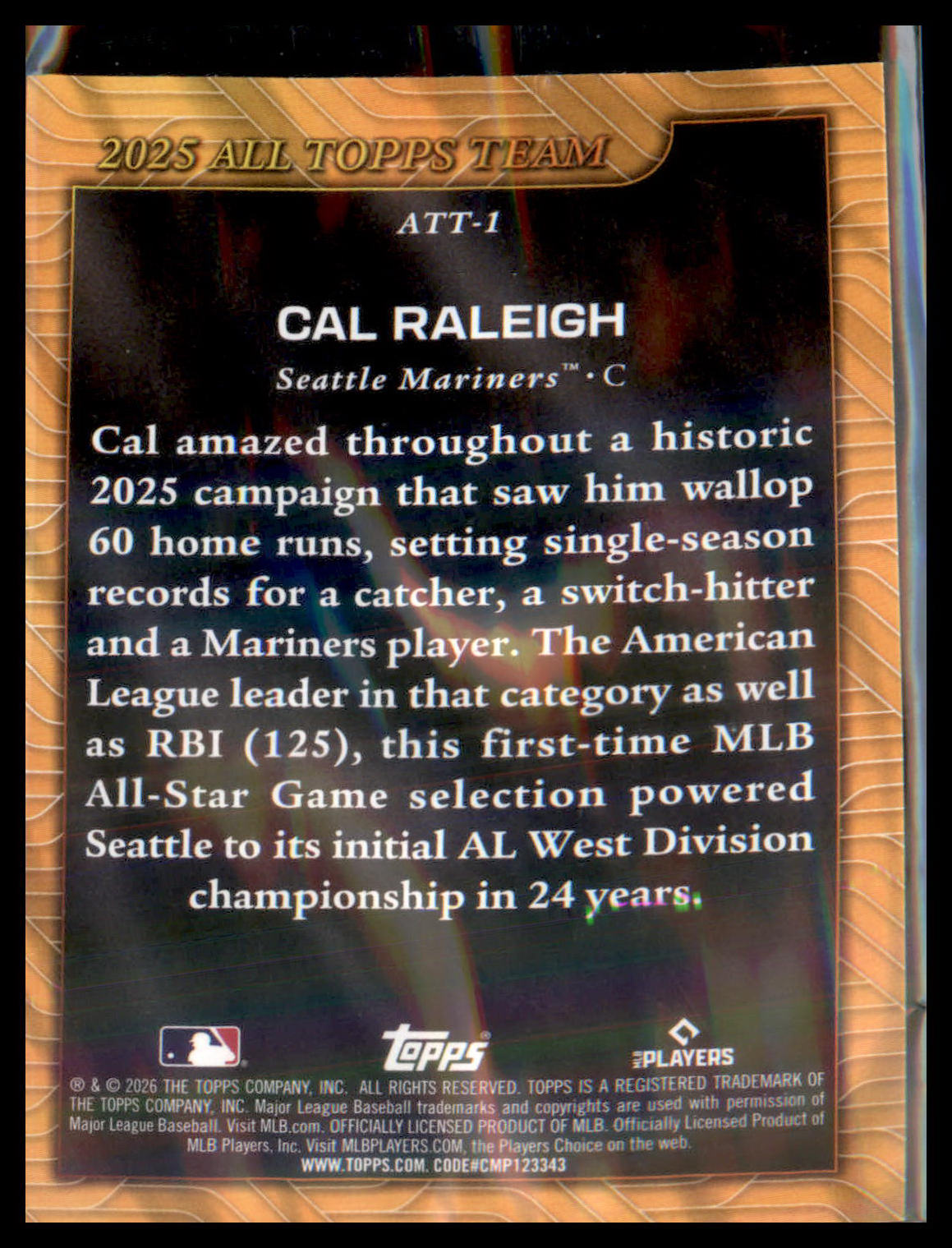 2026 Topps 2025 All Topps Team #ATT-1 Cal Raleigh