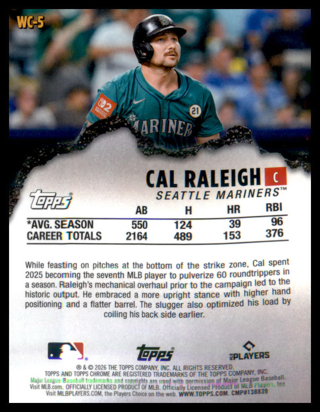 2026 Topps Chrome Cal Raleigh Seattle Mariners Wrecking Crew Insert #WC-5