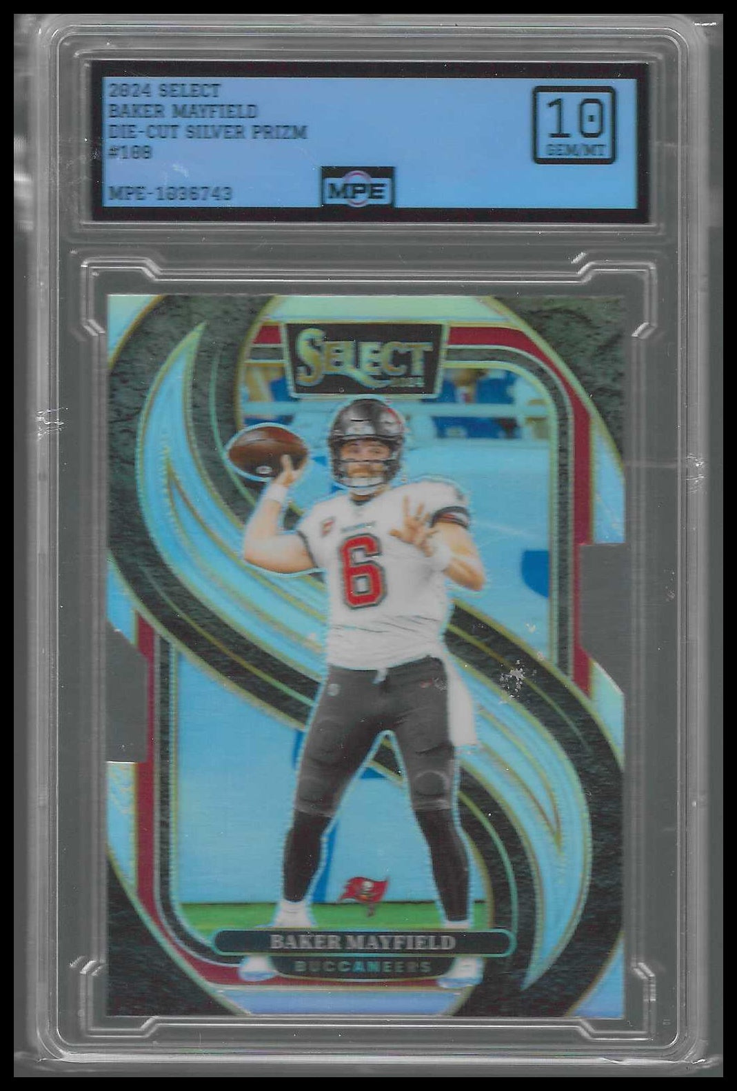 2024 Panini Select Silver Prizm Die Cut #108 Baker Mayfield MPE 10 - Veteran Sports Cards FL