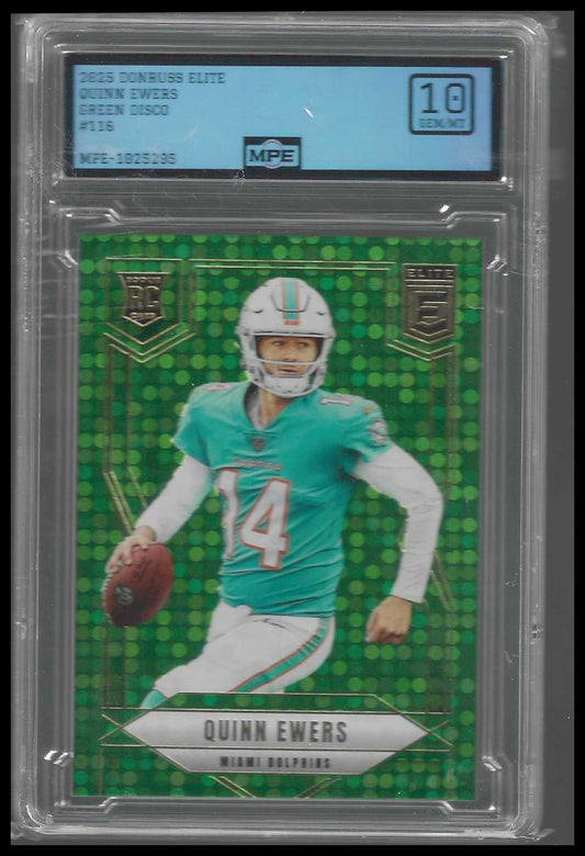2025 Donruss Elite Green Disco #116 Quinn Ewers Rookie MPE 10 - Veteran Sports Cards FL