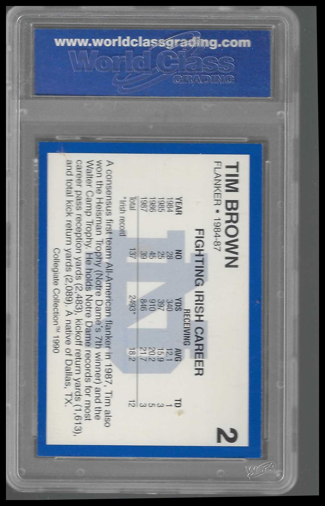 1990 Collegiate Collection #2 Tim Brown  WCG GEM/MT 10 - Veteran Sports Cards FL