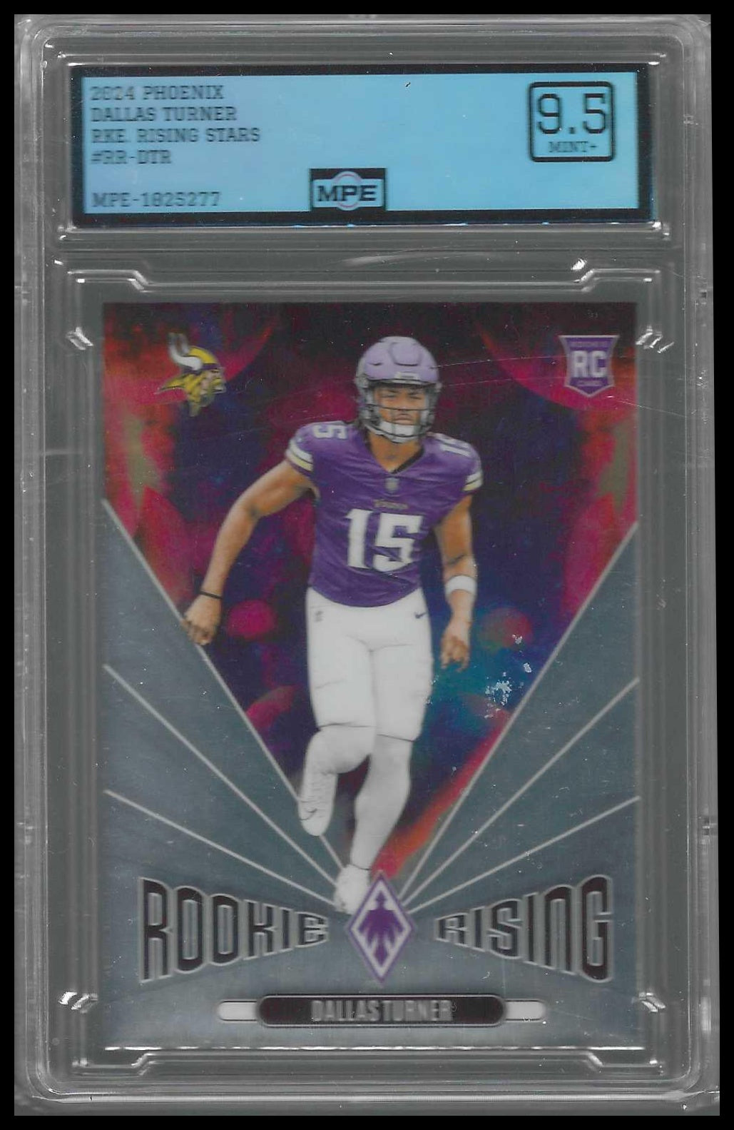 2024 Panini Phoenix Rookie Rising #RR-DTR Dallas Turner MPE 9.5 - Veteran Sports Cards FL