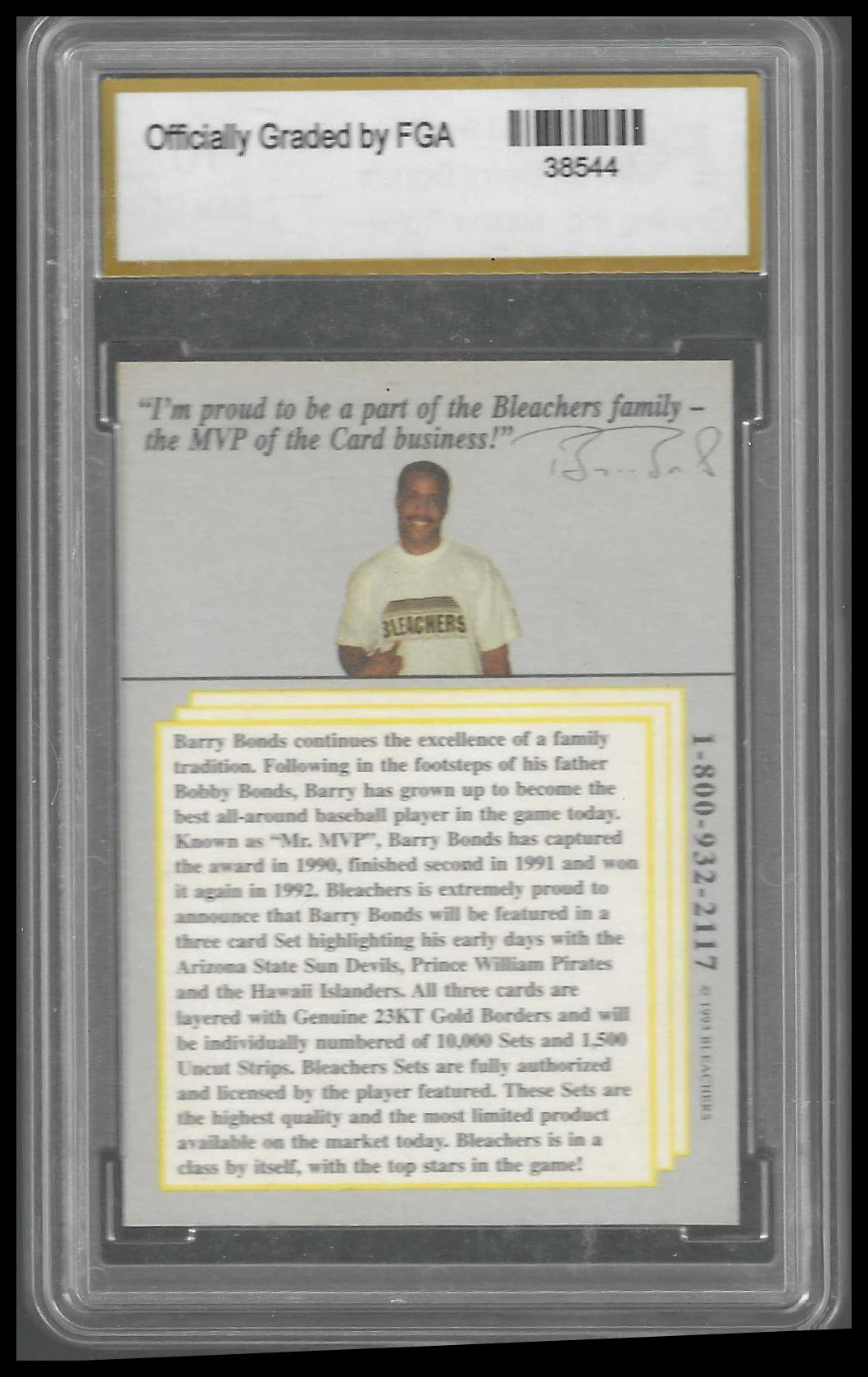 1993 Bleachers 23KT Barry Bonds #1/5000 FGA GEM/MT 10 - Veteran Sports Cards FL