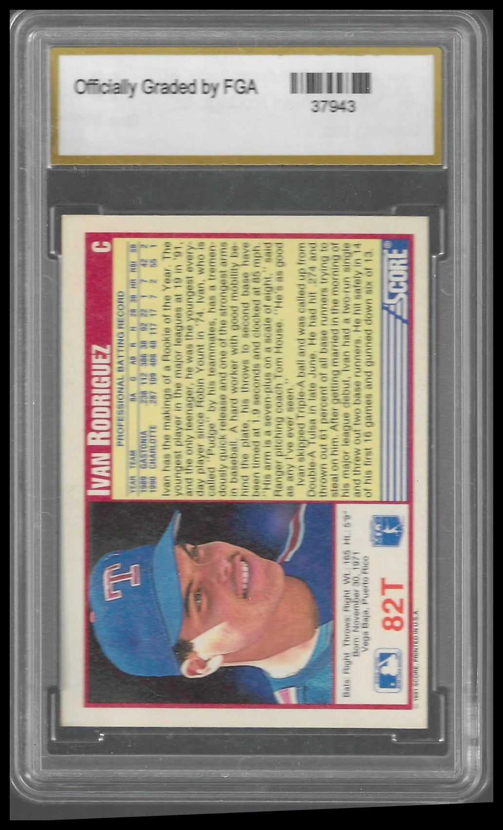 1991 Score Rookie & Traded #82T Ivan Rodriguez Rookie FGA GEM/MT 10 - Veteran Sports Cards FL