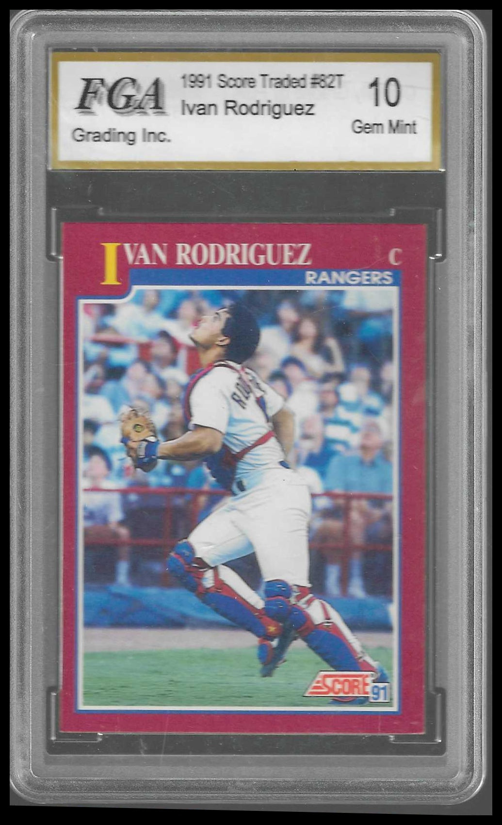 1991 Score Rookie & Traded #82T Ivan Rodriguez Rookie FGA GEM/MT 10 - Veteran Sports Cards FL