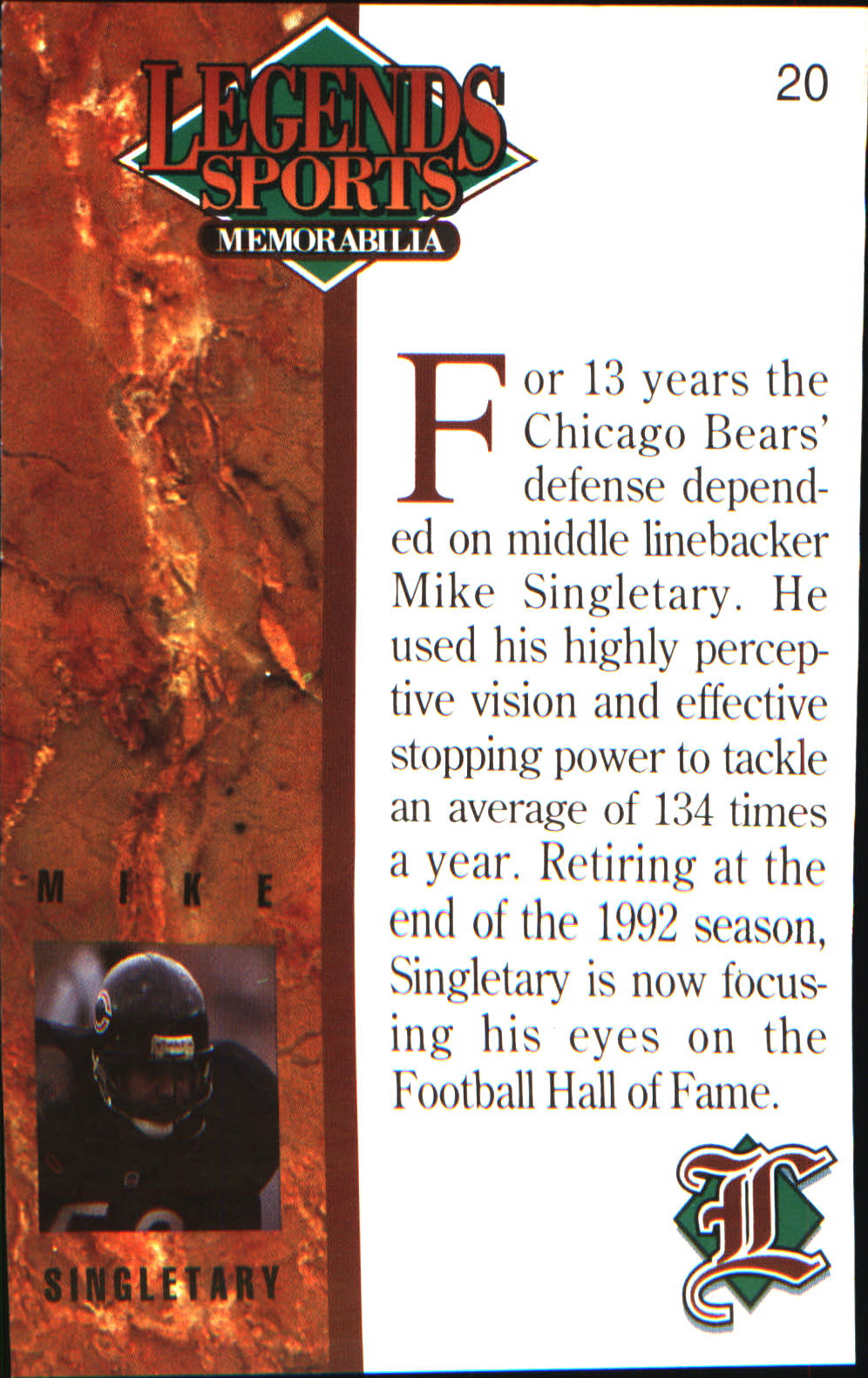 1993 Legends Sports Memorabilia #20 Mike Singletary - Veteran Sports Cards FL