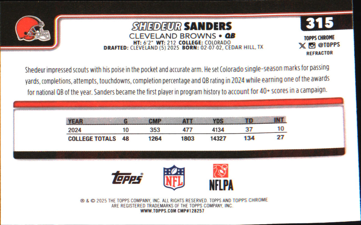 2025 Topps Chrome Refractor #315 Shedeur Sanders Rookie Rookie - Veteran Sports Cards FL