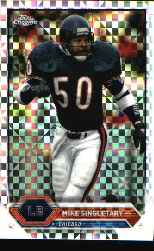 2023 Topps Composite Topps Chrome X-Fractor #25 Mike Singletary - Veteran Sports Cards FL