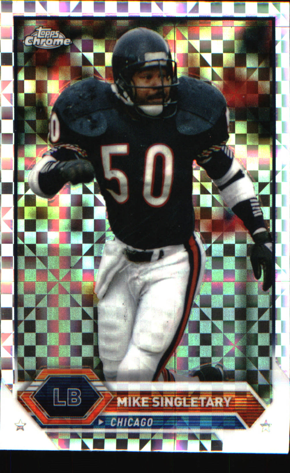 2023 Topps Composite Topps Chrome X-Fractor #25 Mike Singletary