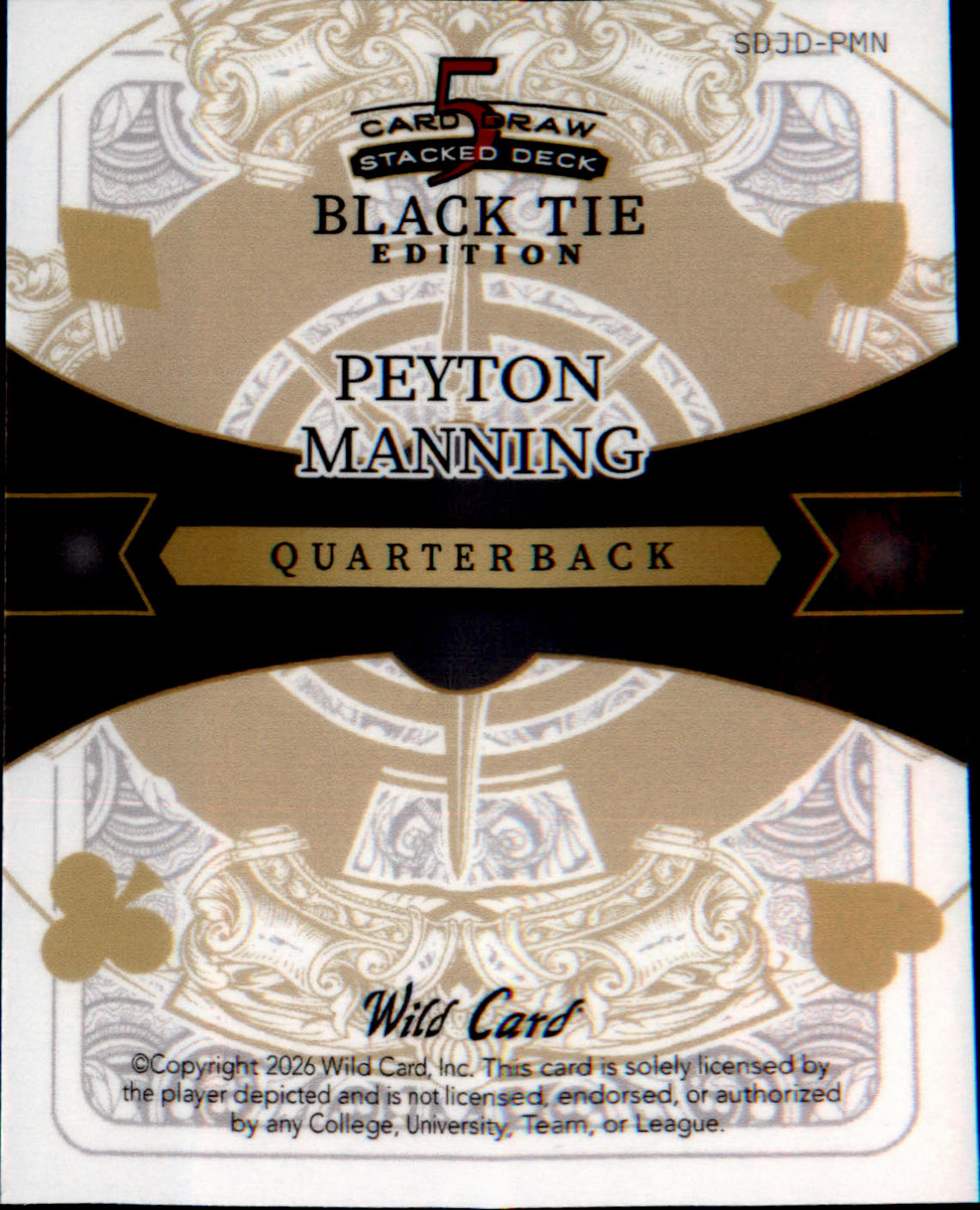 2026 Wild Card 5 Card Draw Stacked Deck Black Tie #SDJD-PMN Peyton Manning 1/1 - Veteran Sports Cards FL