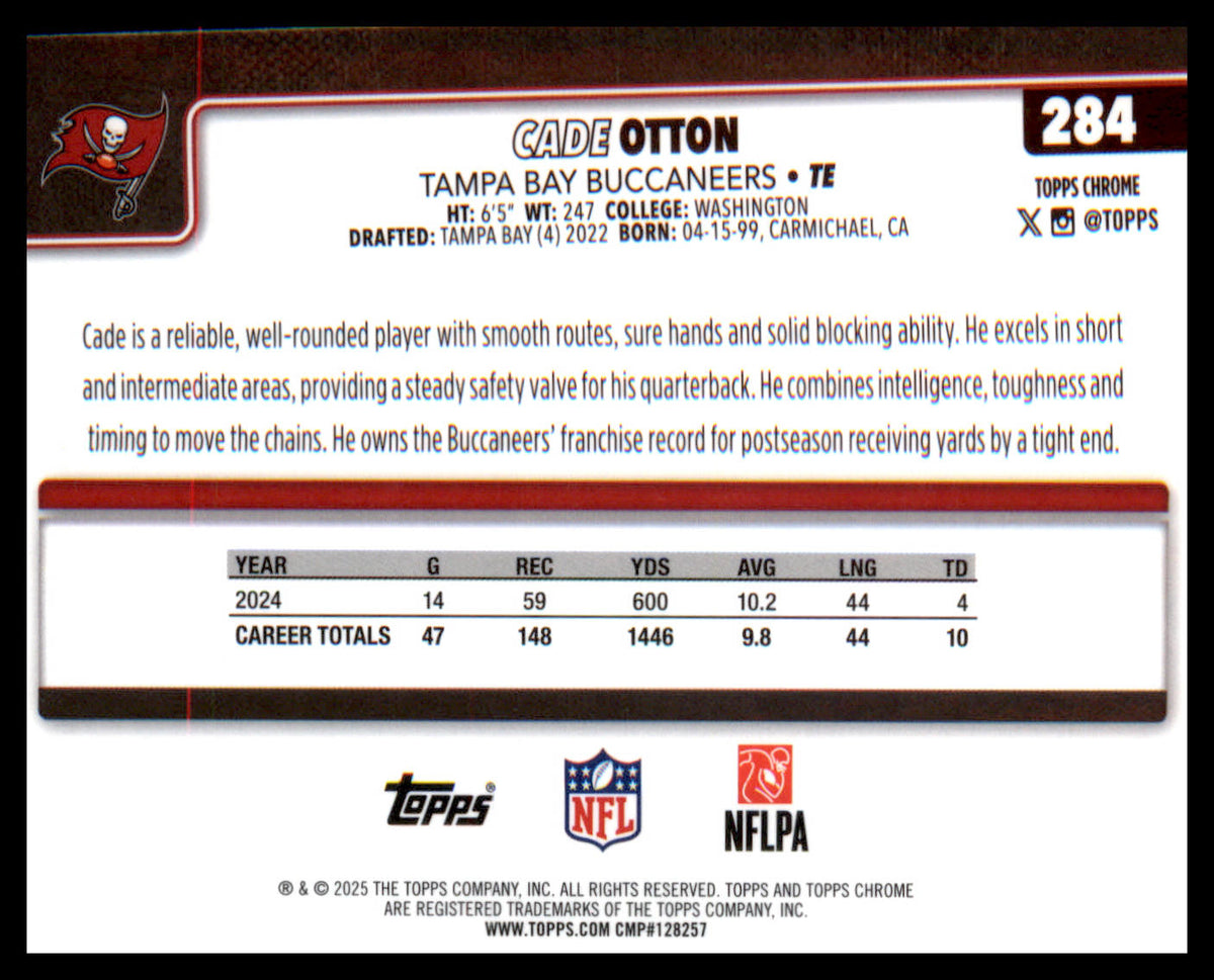 2025 Topps Chrome #284 Cade Otton - Veteran Sports Cards FL