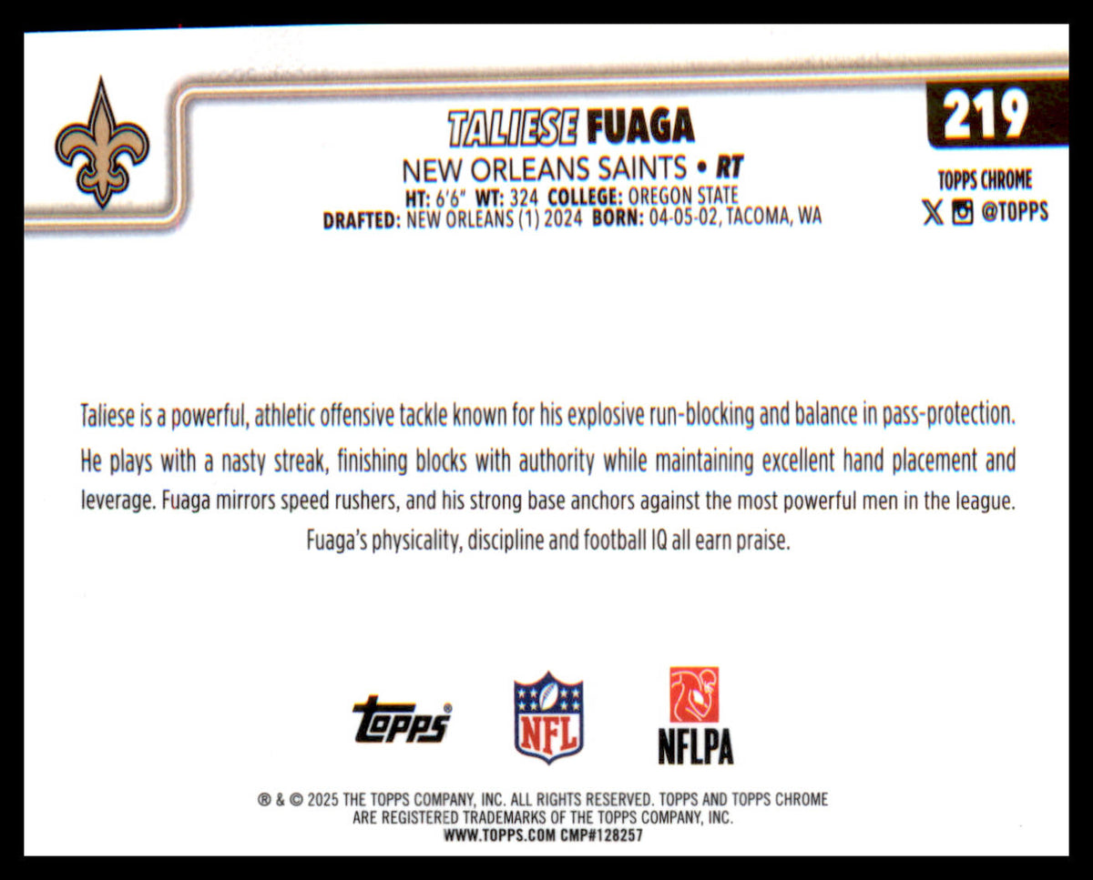 2025 Topps Chrome #219 Taliese Fuaga - Veteran Sports Cards FL