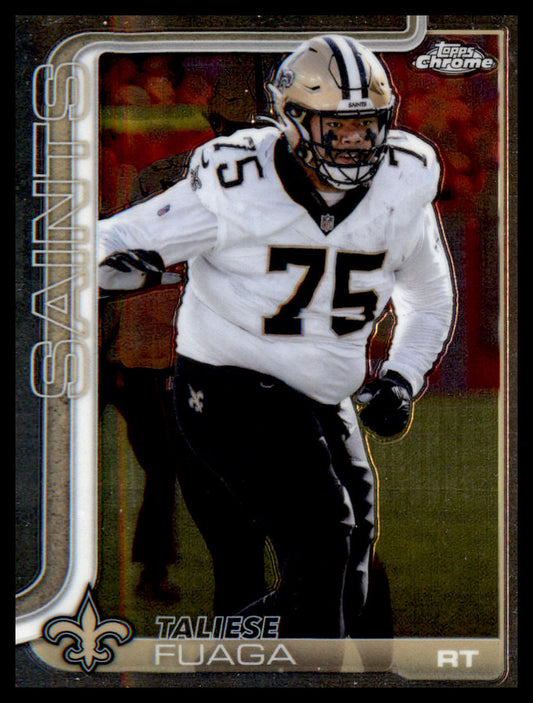 2025 Topps Chrome #219 Taliese Fuaga - Veteran Sports Cards FL