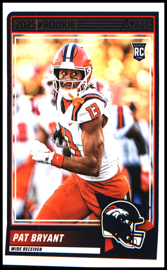 Football 2025 Score #64 Pat Bryant RC RC