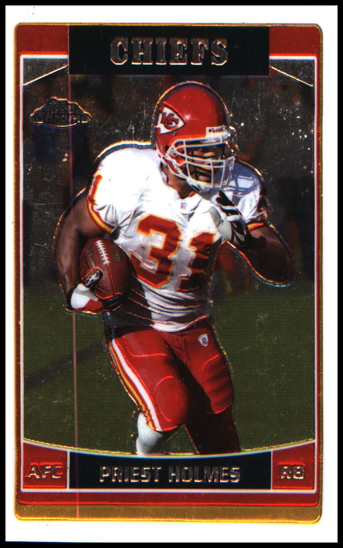 Football 2006 Topps Chrome #141 Priest Holmes