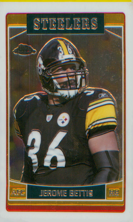 Football 2006 Topps Chrome #43 Jerome Bettis
