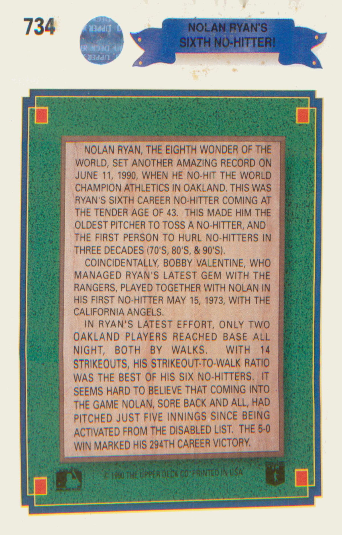 1990 Upper Deck : 300th Win banner on front #734b Nolan Ryan