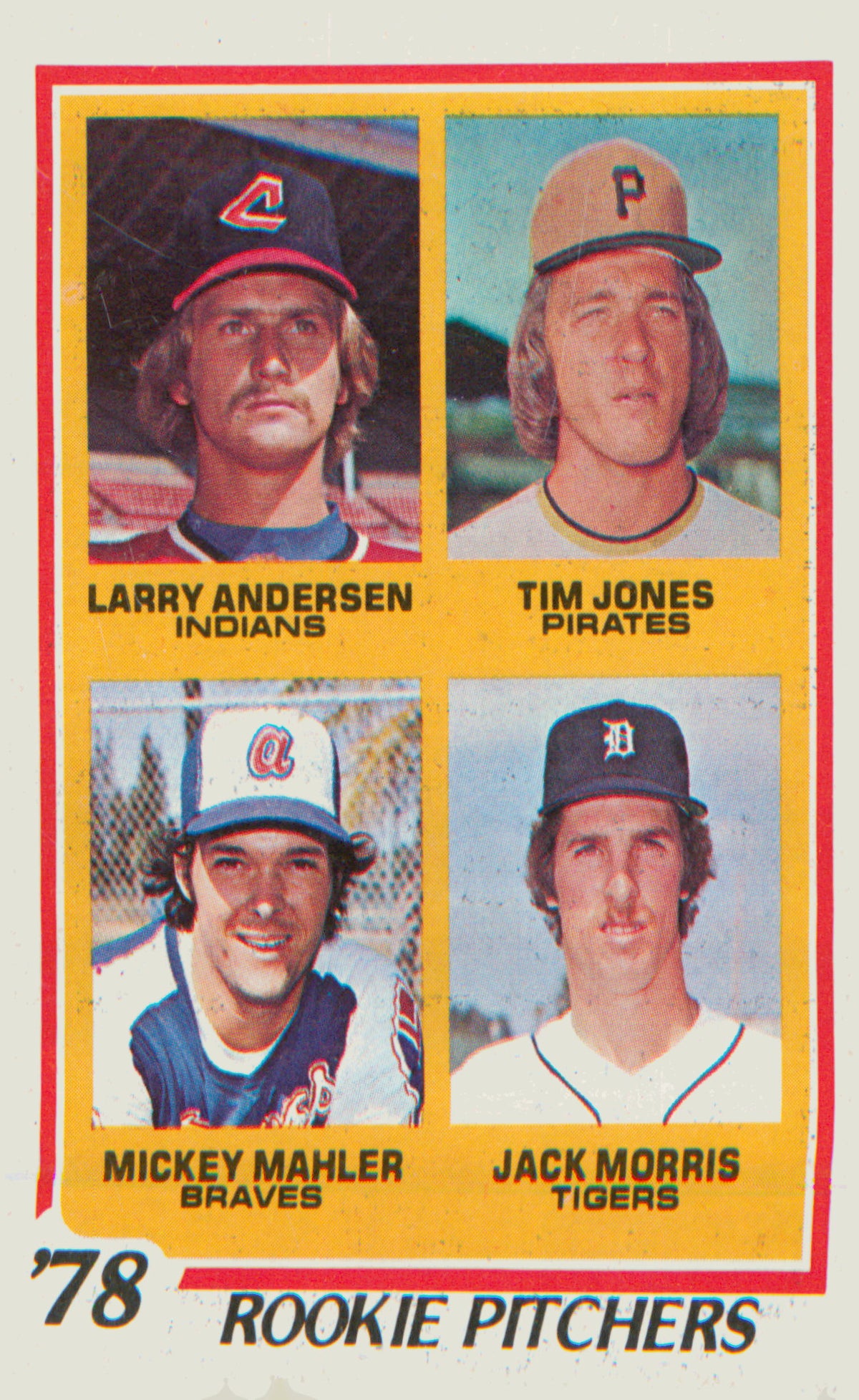 1978 Topps #703 RC Pitchers Larry Andersen Tim Jones Mickey Mahler Jack Morris