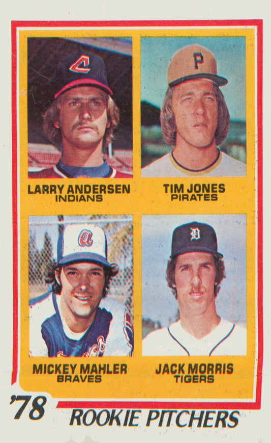 1978 Topps #703 RC Pitchers Larry Andersen Tim Jones Mickey Mahler Jack Morris