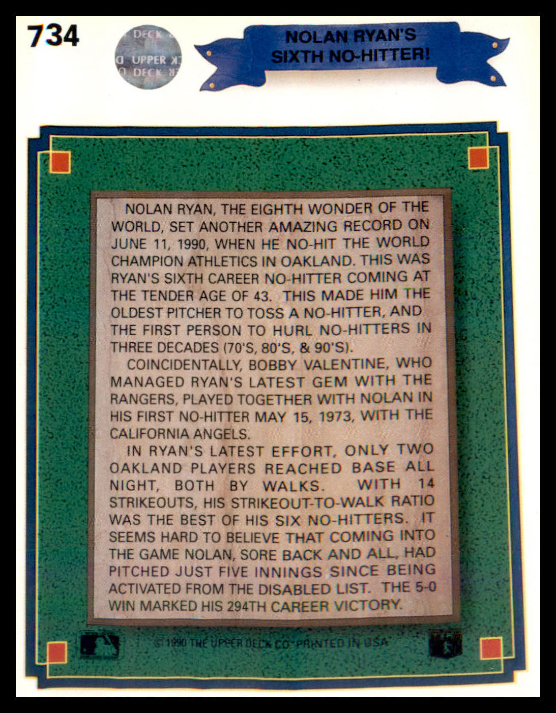 1990 Upper Deck 6thNo Hitter/300th Win #734 Nolan Ryan