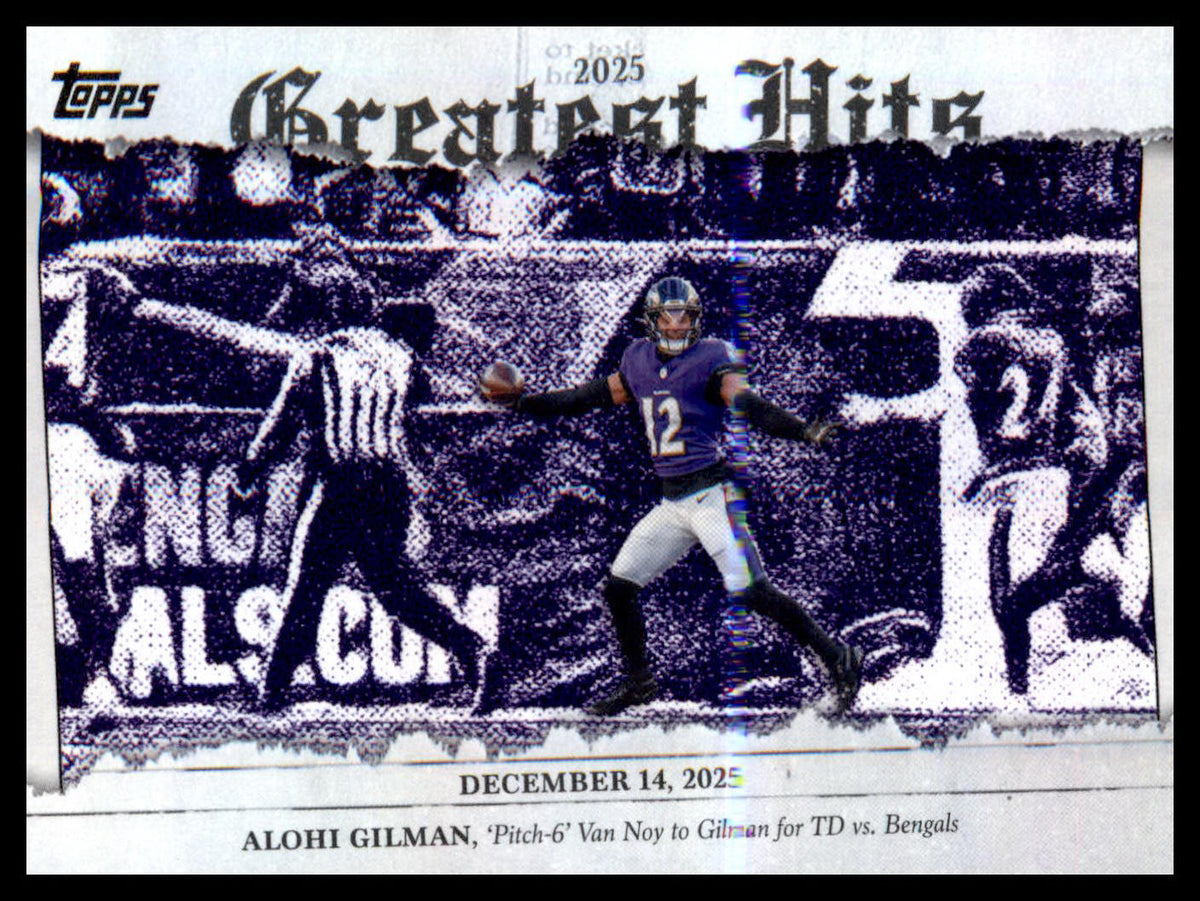 2026 Topps Flagship 2025 Greatest Hits #25GH-AG Alohi Gilman