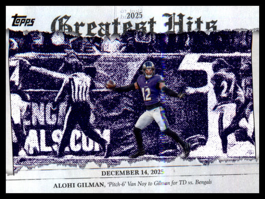 2026 Topps Flagship 2025 Greatest Hits #25GH-AG Alohi Gilman