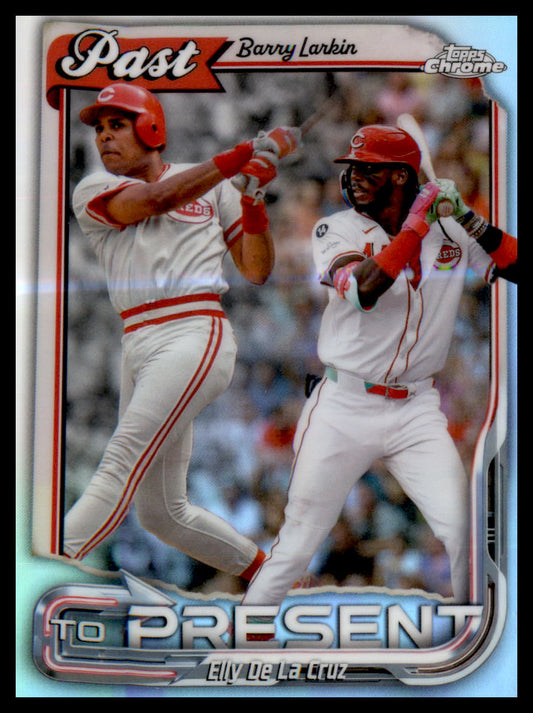 2026 Topps Chrome Past to Present #PTP-5 Refractor Barry Larkin Elly De La Cruz